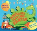 Image for The dinosaurs are having a party!