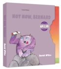 Image for Not Now, Bernard : Limited Edition Slipcase
