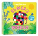 Image for Elmer's world  : touch and feel