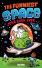 Image for The Funniest Space Joke Book Ever