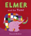 Image for Elmer and the tune