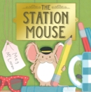Image for The station mouse