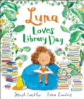 Luna loves library day - Coelho, Joseph