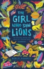 Image for The Girl Who Saw Lions