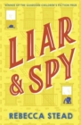 Image for Liar &amp; spy