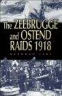 Image for Zeebrugge and Ostend Raids