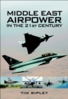 Image for Middle East air power in the 21st century