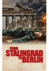 Image for From Stalingrad to Berlin: The Illustrated Edition