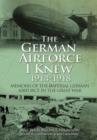 Image for German Airforce I Knew 1914-1918