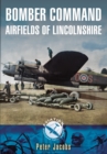 Image for Bomber command airfields of Lincolnshire