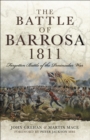Image for The Battle of Barrosa, 1811: forgotten battle of the Peninsular War