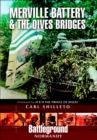 Image for Merville Battery &amp; the Dives bridges: British 6th Airborne Division landings in Normandy, D-Day 6th June 1944