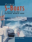 Image for German S-boats in action: in the Second World War