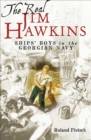Image for The real Jim Hawkins: ships&#39; boys in the Georgian navy