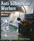 Image for Anti-submarine warfare: an illustrated history