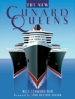 Image for The New Cunard Queens: Queen Mary 2, Queen Victoria and Queen Elizabeth