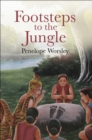 Image for Footsteps to the Jungle
