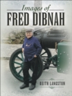 Image for Images of Fred Dibnah