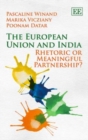 Image for The European Union and India  : rhetoric or meaningful partnership?