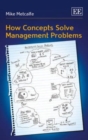 Image for How Concepts Solve Management Problems