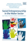 Image for Social entrepreneurship in the water sector  : getting things done sustainably