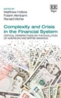 Image for Complexity and crisis in the financial system: critical perspectives on American and British banking