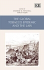 Image for The Global Tobacco Epidemic and the Law