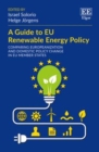 Image for A guide to renewable energy policy in the EU: actors, processes and policy change