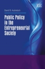 Image for Public Policy in the Entrepreneurial Society