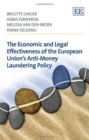 Image for The economic and legal effectiveness of the European Union&#39;s anti-money laundering policy