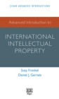 Image for Advanced introduction to international intellectual property