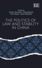 Image for The Politics of Law and Stability in China