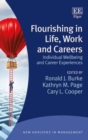 Image for Flourishing in life, work and careers  : individual wellbeing and career experiences