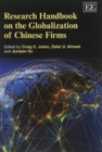 Image for Research Handbook on the Globalization of Chinese Firms