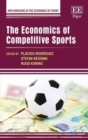 Image for The Economics of Competitive Sports