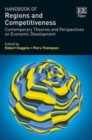 Image for Handbook of regions and competitiveness  : contemporary theories and perspectives on economic development