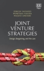 Image for Joint venture strategies: design, bargaining and the law