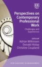 Image for Perspectives on contemporary professional work: challenges and experiences