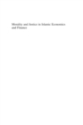 Image for Morality and justice in Islamic economics and finance