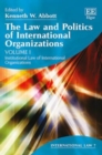 Image for The Law and Politics of International Organizations