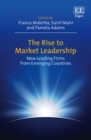 Image for The rise to market leadership: new leading firms from emerging countries