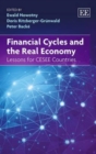 Image for Financial cycles and the real economy  : lessons for CESEE countries