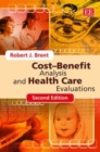 Image for Cost–Benefit Analysis and Health Care Evaluations, Second Edition