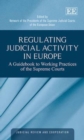 Image for Regulating Judicial Activity in Europe