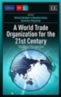 Image for A World Trade Organization for the 21st century  : the Asian perspective