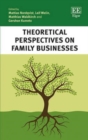 Image for Theoretical perspectives on family businesses