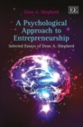 Image for A Psychological Approach to Entrepreneurship