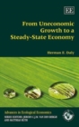 Image for From Uneconomic Growth to a Steady-State Economy