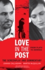 Image for Love in the Post: From Plato to Derrida