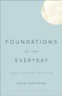 Image for Foundations of the Everyday